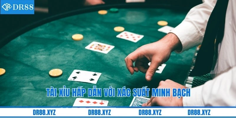 Tài Xỉu hấp dẫn với xác suất minh bạch