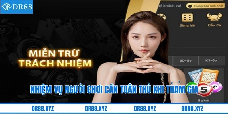 Nhiệm vụ người chơi cần tuân thủ khi tham gia